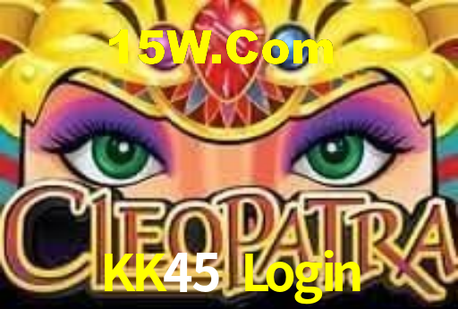 KK45 Login,KK45 Bet